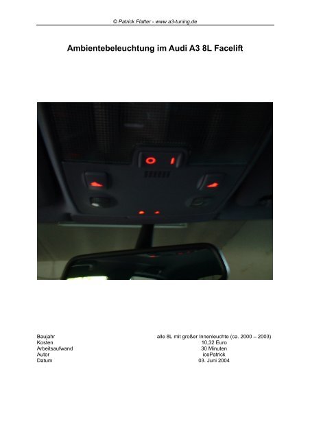 Ambientebeleuchtung im Audi A3 8L Facelift