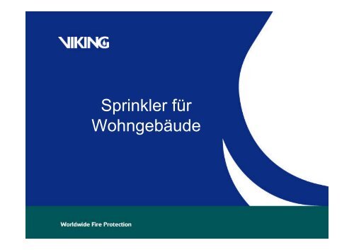 Sprinkler für Wohngebäude