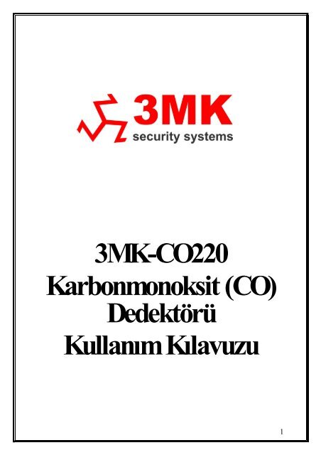 3MK-CO220 Karbonmonoksit (CO) Dedektörü Kullanım Kılavuzu