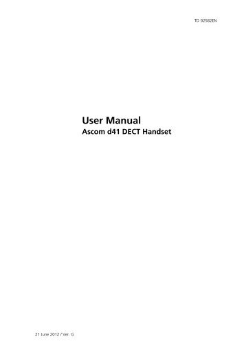 User Manual, Ascom d41 DECT Handset, TD 92582GB - Ascom US