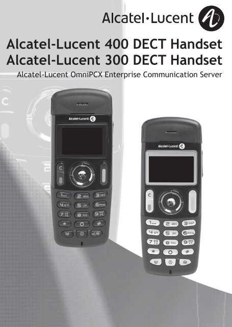 Alcatel-Lucent 400 DECT Handset Alcatel-Lucent 300