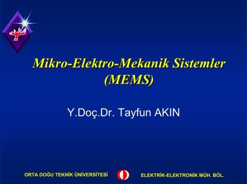 Mikro-Elektro-Mekanik Sistemler (MEMS)