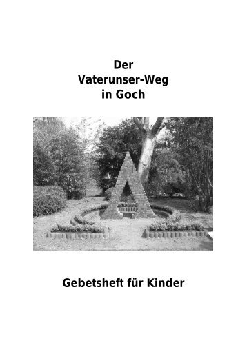 Der Vaterunser-Weg in Goch Gebetsheft für Kinder - Katholische ...