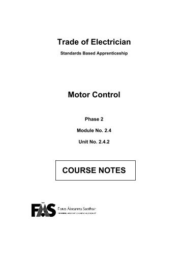 Trade of Electrician Motor Control COURSE NOTES - eCollege