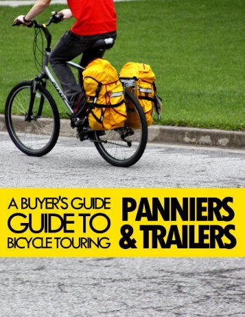 Panniers & Trailers: An Introduction - Bicycle Touring Pro