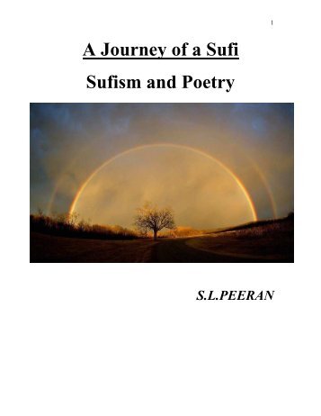 A Journey of a Sufi Sufism and Poetry - International Sufi Centre