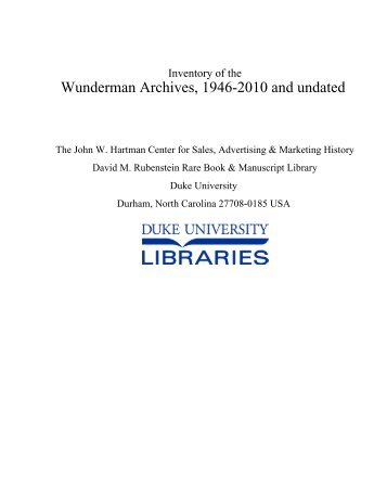 Wunderman Archives, 1946-2010 and undated - Duke University ...