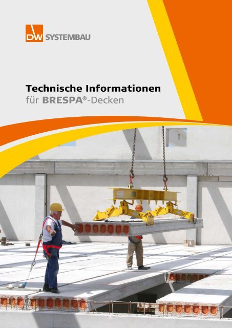 Technische Informationen für BRESPA®-Decken - DW Systembau ...
