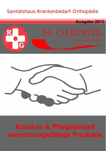 Kranken-Pflegebedarf verordnungsfähig.cdr - Bandagist R. Giendl