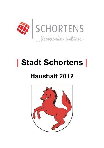 Stadt Schortens Vorbericht und Erläuterungen zum Haushalt 2012