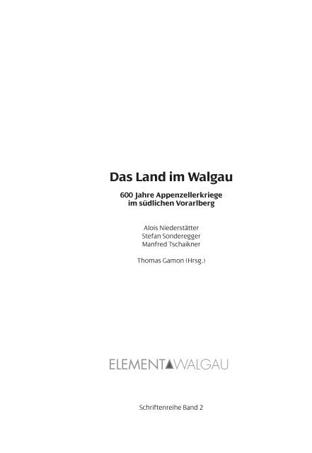 Das Land im Walgau ELEMENT WALGAU - Vorarlberg