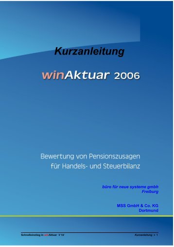 Kurzanleitung winAktuar 2.0 - MSS GmbH & Co. KG