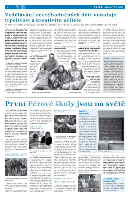 EXTRA ligové noviny | číslo 1 | zima 2009 | Nemoc české soudní moci