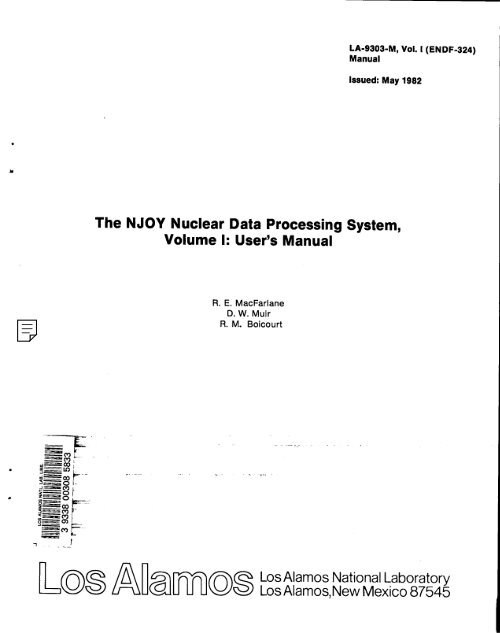 The NJOY Nuclear Data Processing System, Volume 1:User's Manual