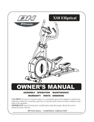 OWNER'S MANUAL - BH North America