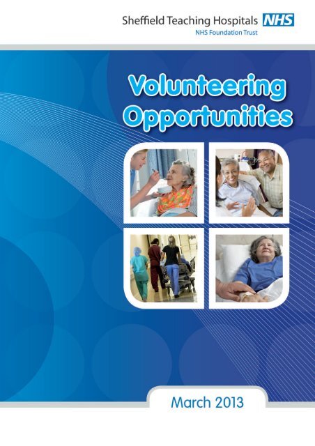 NHS Volunteer OPPS 16PP FEB2013 unplanned_Layout 1 27/02/2013 16:04 Page 1