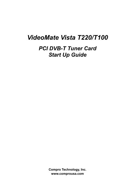 VideoMate Vista T220/T100 - Compro