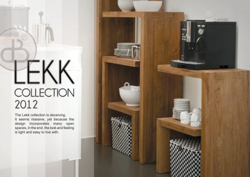 The Lekk collection is deceiving. It seems ... - Domicile Inconnu