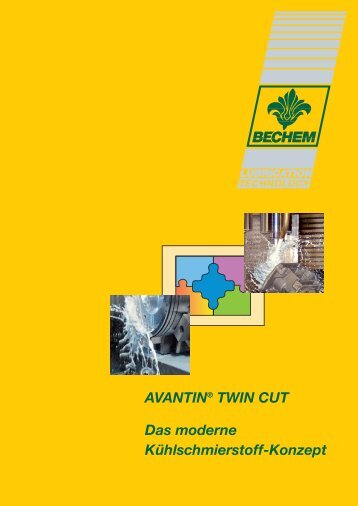 AVANTIN® TWIN CUT Das moderne Kühlschmierstoff-Konzept