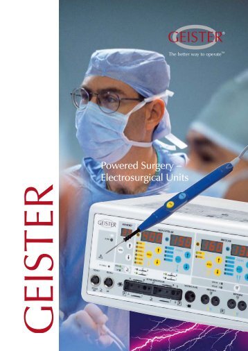 Powered Surgery – Electrosurgical Units - Geister