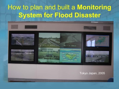 Establishment of the Monitoring System for Flood Disaster in Taiwan