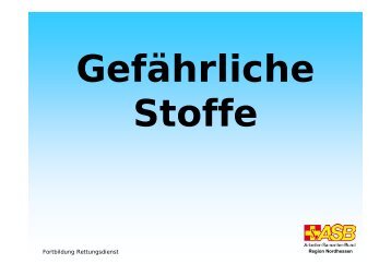 gefährliche Stoffe - ASB Kassel