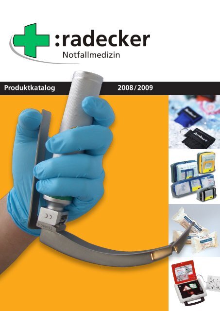 Produktkatalog 2008/2009 - Radecker Notfallmedizin