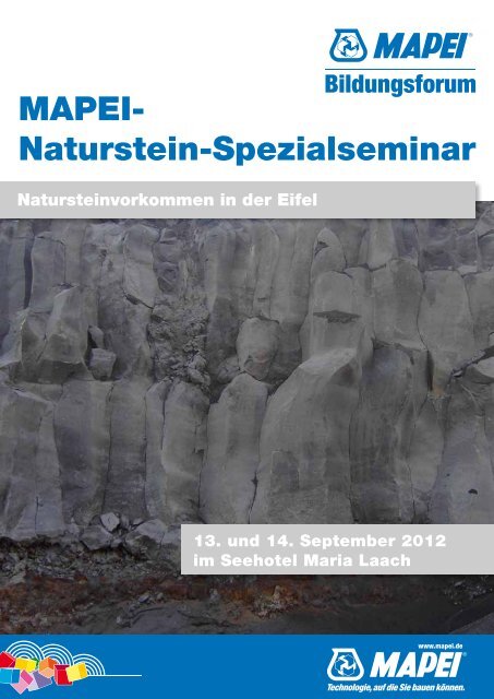 MAPEI- Naturstein-Spezialseminar - Mendiger Basalt
