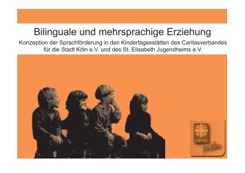 Bilinguale und mehrsprachige Erziehung - Menden