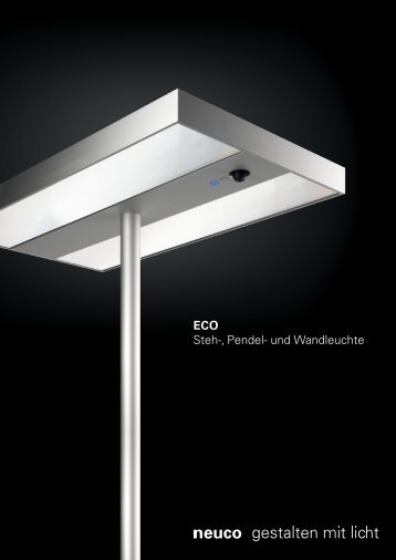 ECO Steh-, Pendel- und Wandleuchte - Neuco