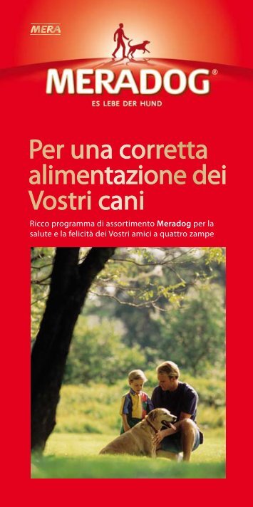 Per una corretta alimentazione dei Vostri cani - Mera Dog