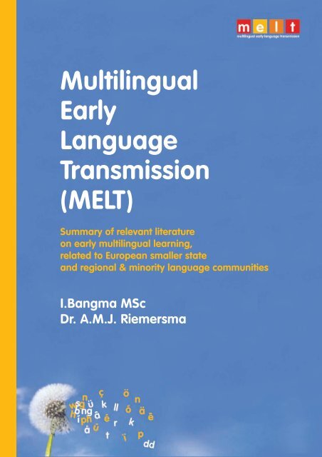 Multilingual Early Language Transmission (MELT) - Mercator ...