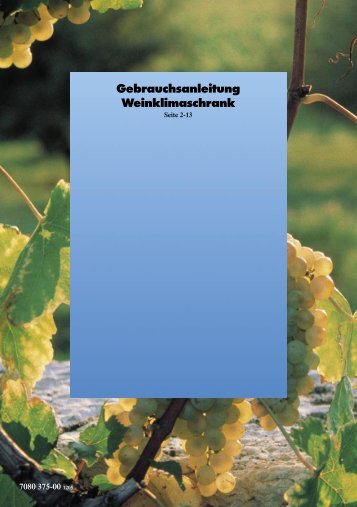 Gebrauchsanleitung Weinklimaschrank - Liebherr