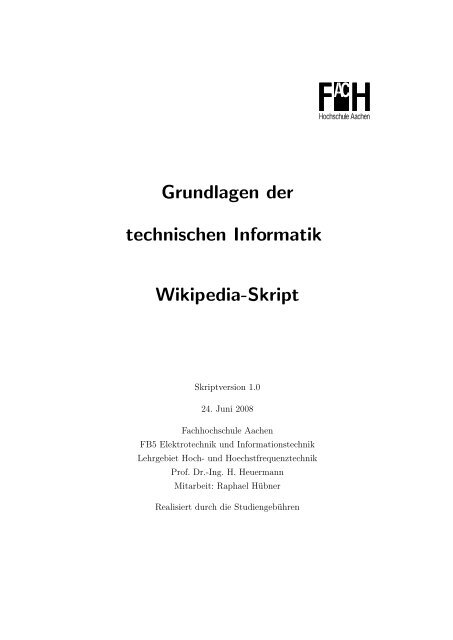 Grundlagen der technischen Informatik Wikipedia-Skript - Ing. H ...