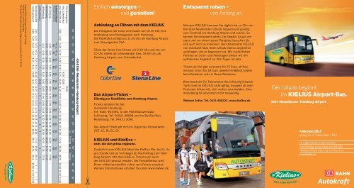 Der Urlaub beginnt im KIELIUS Airport-Bus. - Bahn