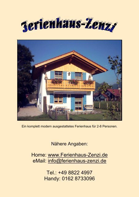 info@ferienhaus-zenzi.de Tel. - Ferienhaus - Zenzi in Unterammergau