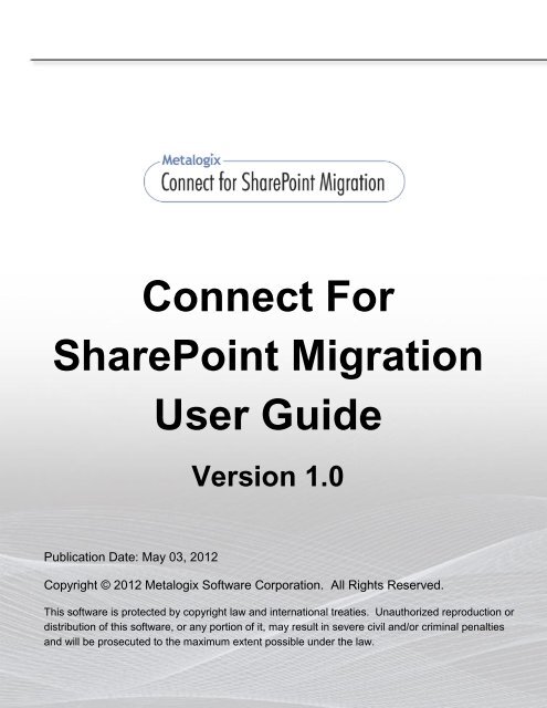 Connect For SharePoint Migration User Guide - Metalogix