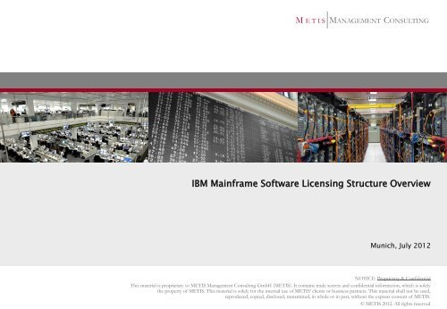 IBM Mainframe Software Licensing Structure Overview - Metis-mc.com