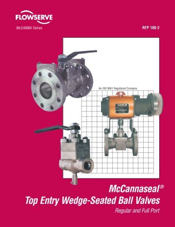 McCannaseal® Top Entry Wedge-Seated Ball Valves - Tantaline
