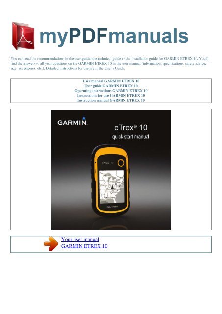 User manual GARMIN ETREX 10 - MY PDF MANUALS