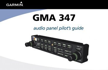 GMA 347 Pilot's Guide - Garmin