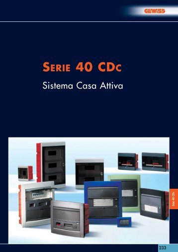 SERIE 40 CDC Sistema Casa Attiva - Lotus Electronic!