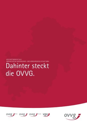 OVVG Geschäftsbericht 2011 - OVAG Oberhessische ...
