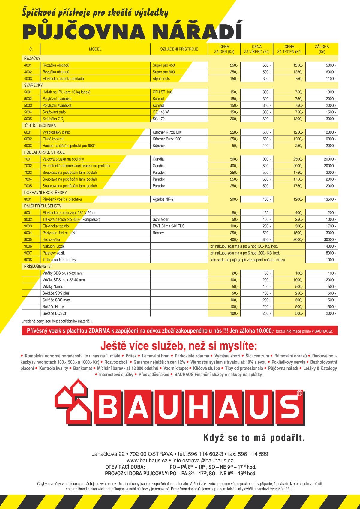 PŮJČOVNA NÁŘADÍ - Bauhaus