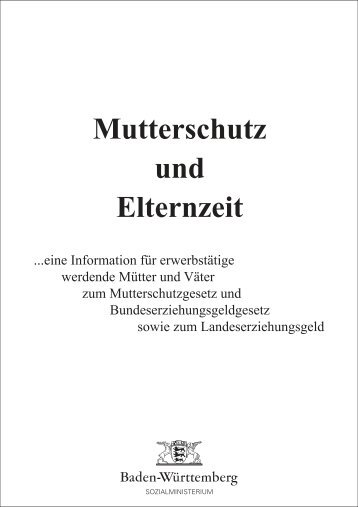 Mutterschutz und Elternzeit