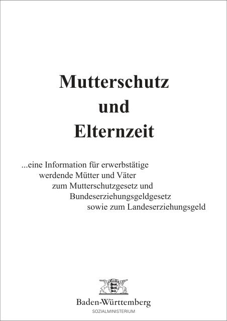 Mutterschutz und Elternzeit