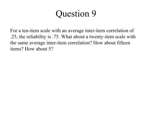 Lecture 4: Principles of Psychometrics: Reliability II - jhsph ocw