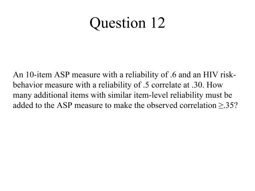 Lecture 4: Principles of Psychometrics: Reliability II - jhsph ocw