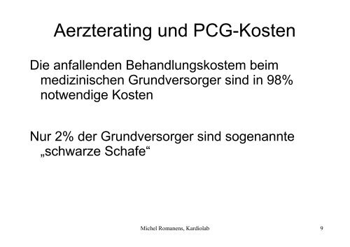 Aerzterating und PCG-Kosten - Consano
