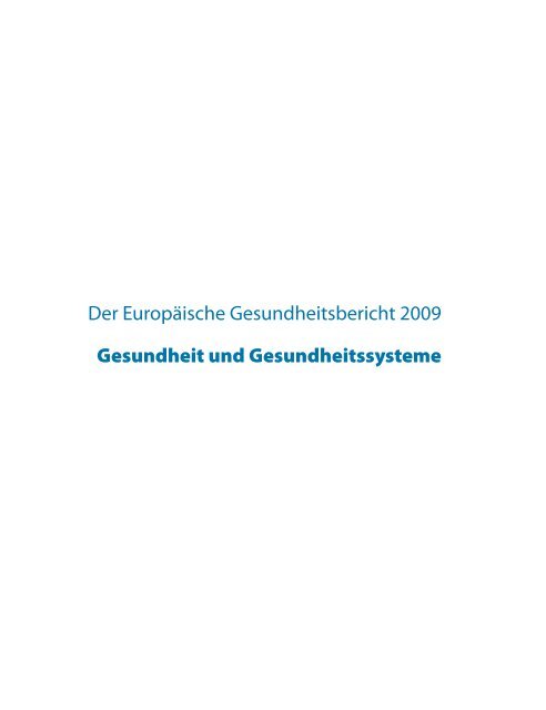 Der Europäische Gesundheitsbericht - World Health Organization ...